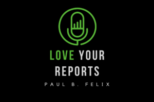 Love Your Reports Podcast